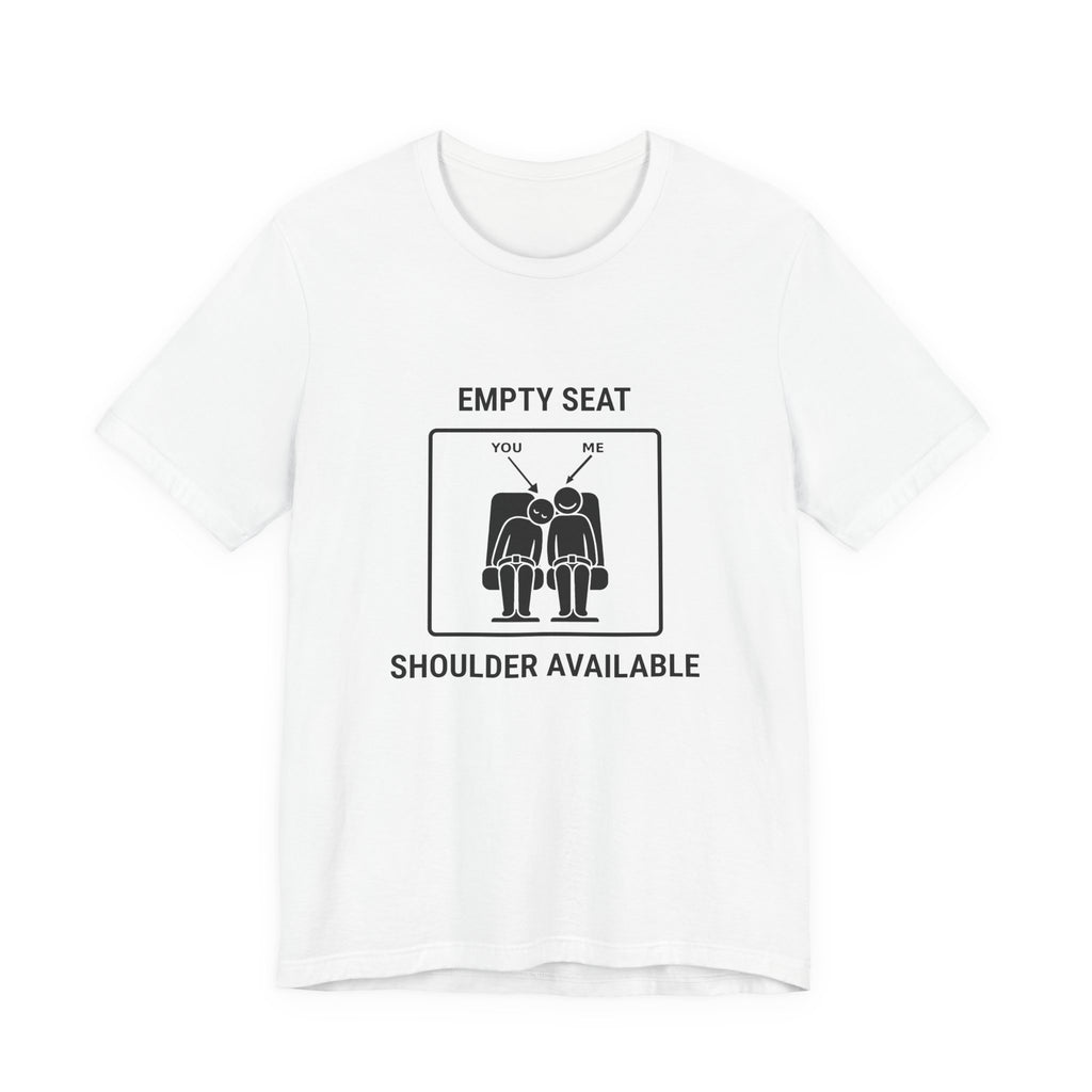Empty Seat Shoulder Available - T-shirt drôle de voyage