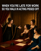 Quand vous arrivez en retard au travail - T-shirt drôle (femme)