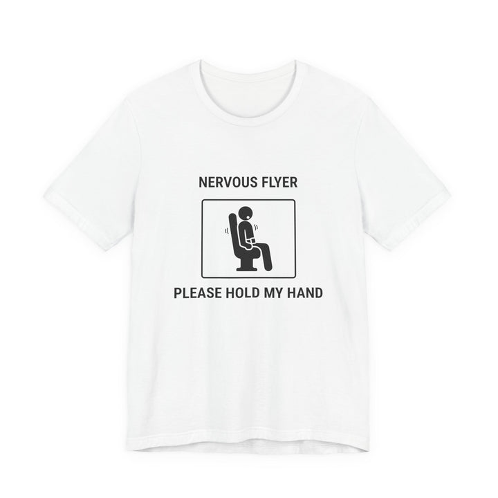 T-shirt « Nervous Flyer Please Hold My Hand » - vue principale