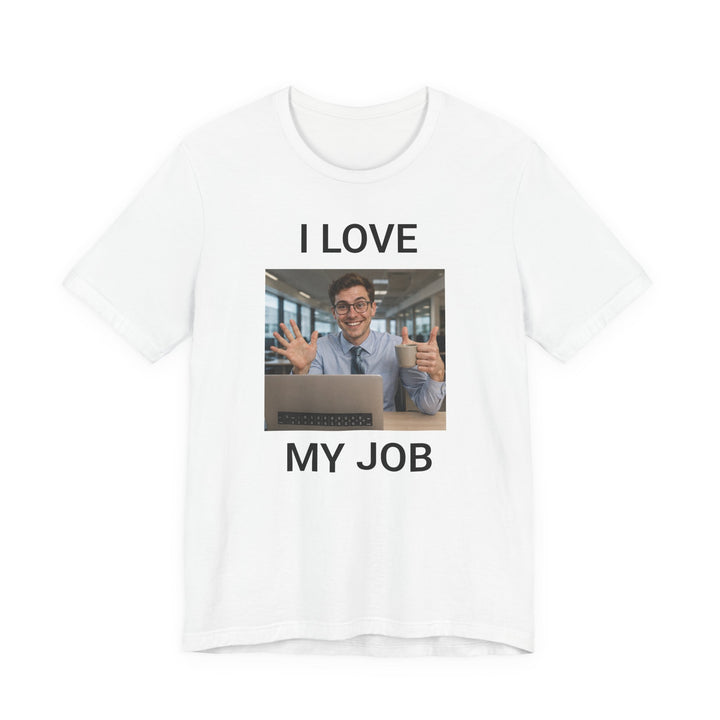 T-shirt « I Love My Job » bureau et IA - vue principale